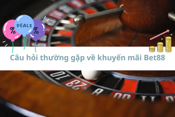 Chương trình khuyến mãi Bet88