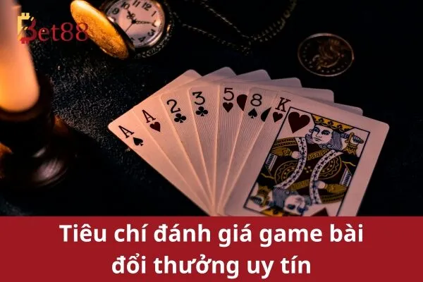 Game Bài Đổi Thưởng Uy Tín