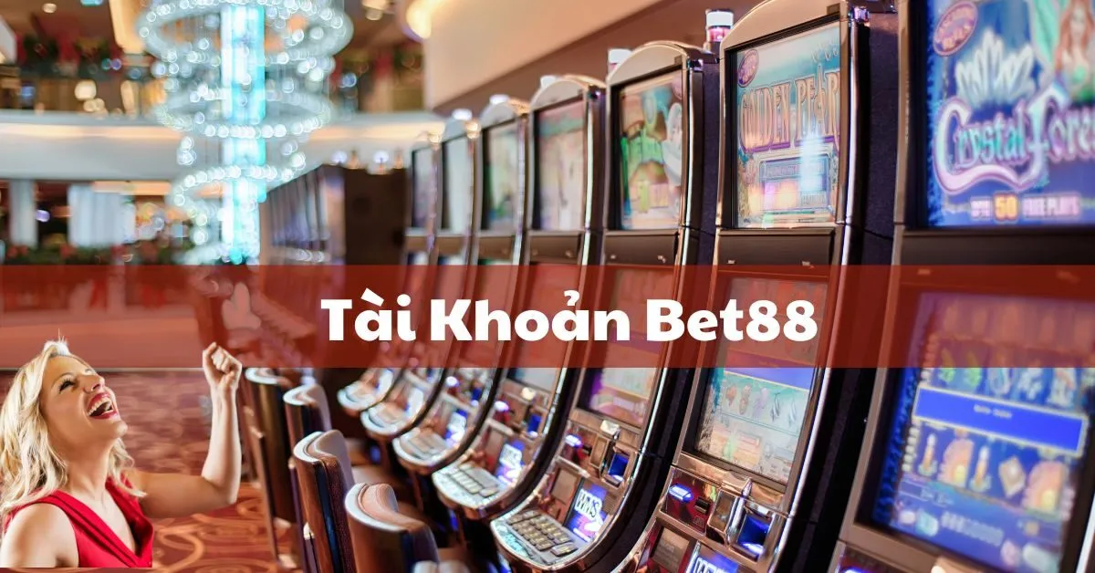 Tài Khoản Bet88