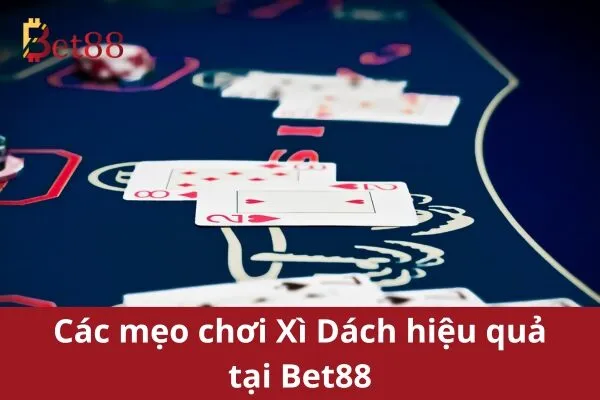 Xì Dách đổi thưởng Bet88